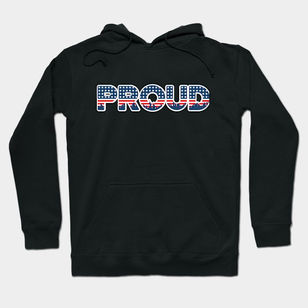 Proud to be American - 4th of July Hoodie by Bellinna